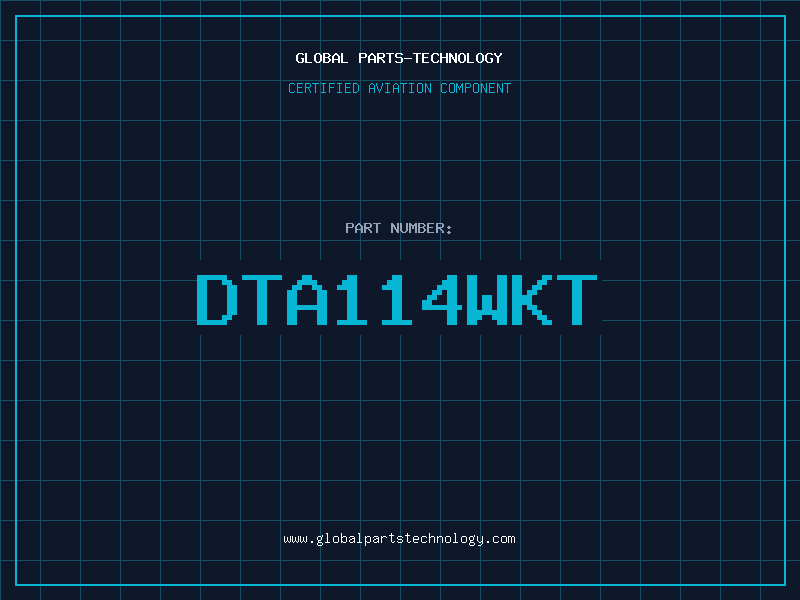 Aviation Part DTA114WKT