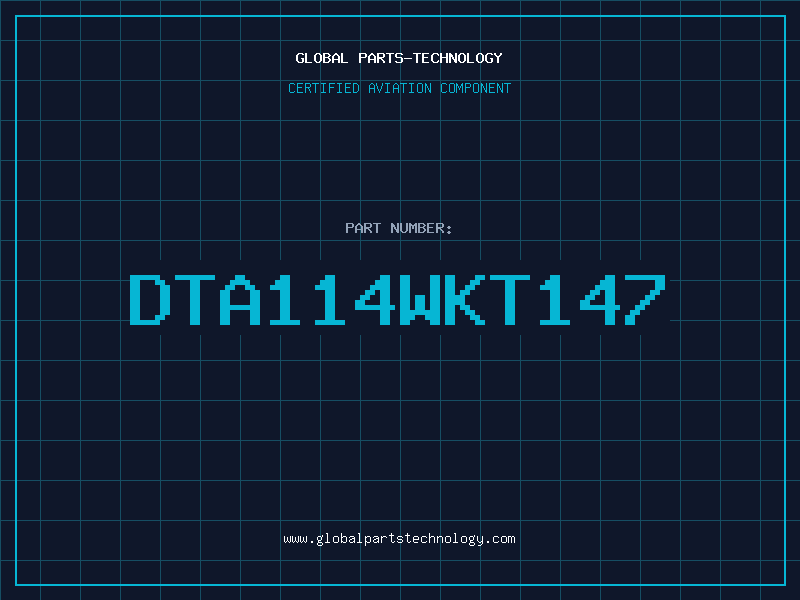 Aviation Part DTA114WKT147