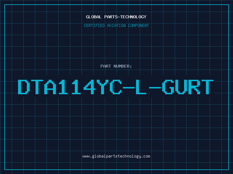 Aviation Part DTA114YC-L-GURT
