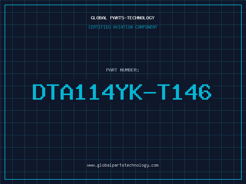 Aviation Part DTA114YK-T146