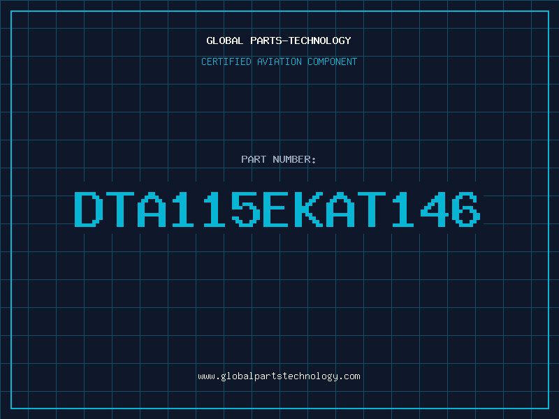 Aviation Part DTA115EKAT146