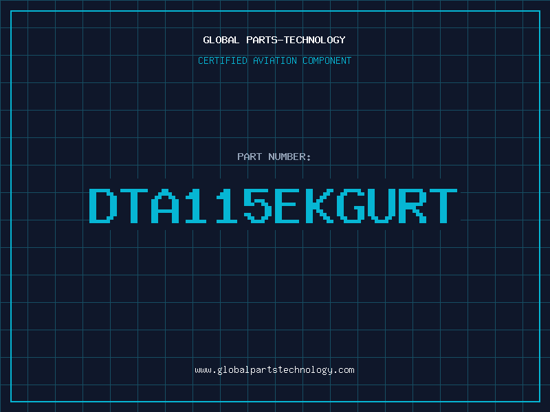Aviation Part DTA115EKGURT