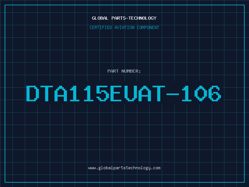 Aviation Part DTA115EUAT-106