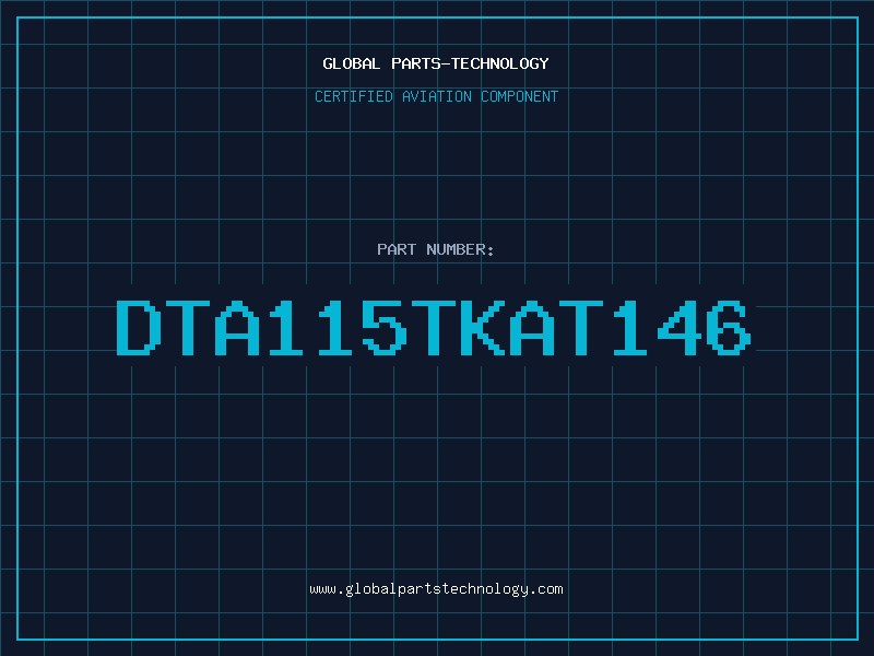 Aviation Part DTA115TKAT146