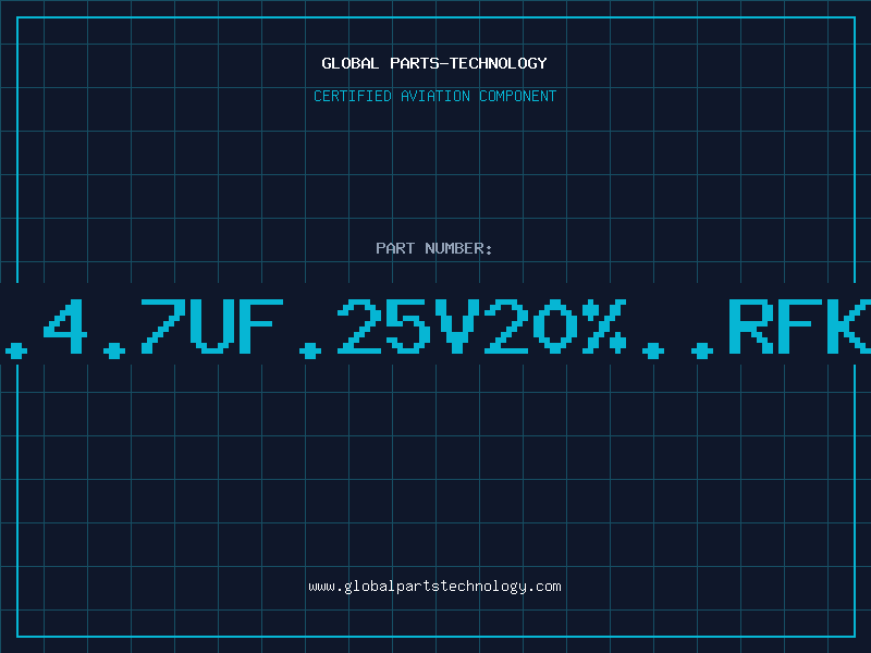 Aviation Part E/C.4.7uF.25V20%..RFKINK