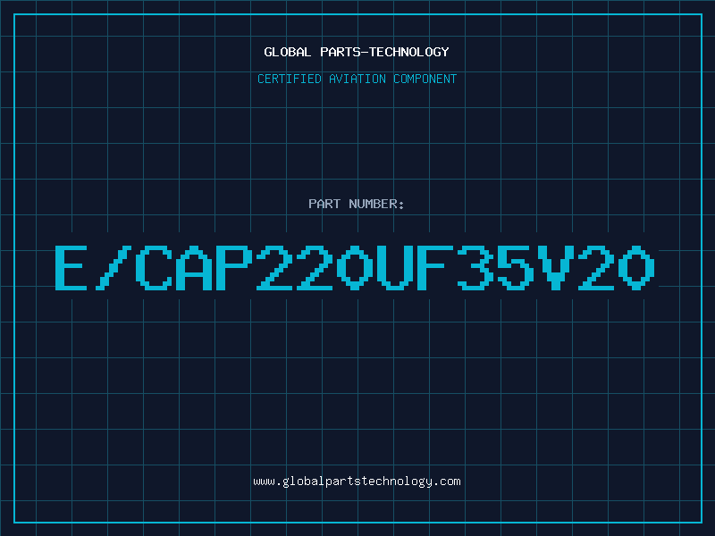 Aviation Part E/CAP220UF35V20
