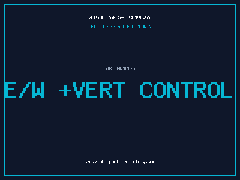 Aviation Part E/W +VERT CONTROL