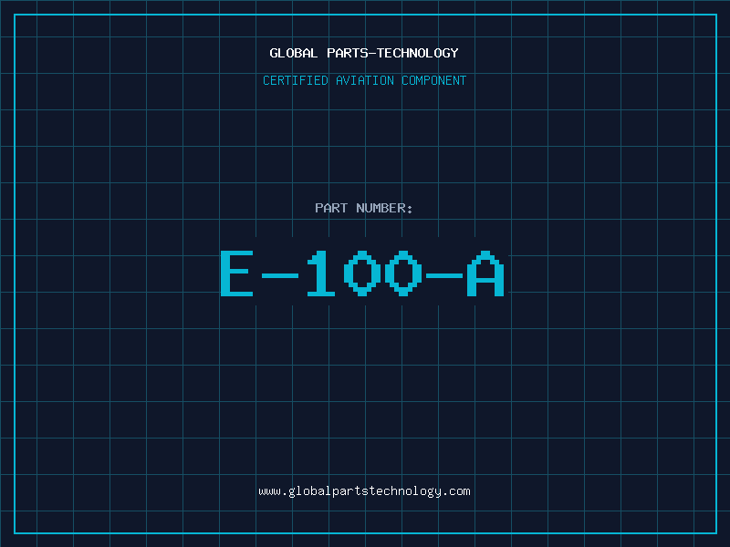 Aviation Part E-100-A