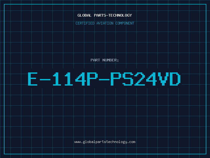 Aviation Part E-114P-PS24VD