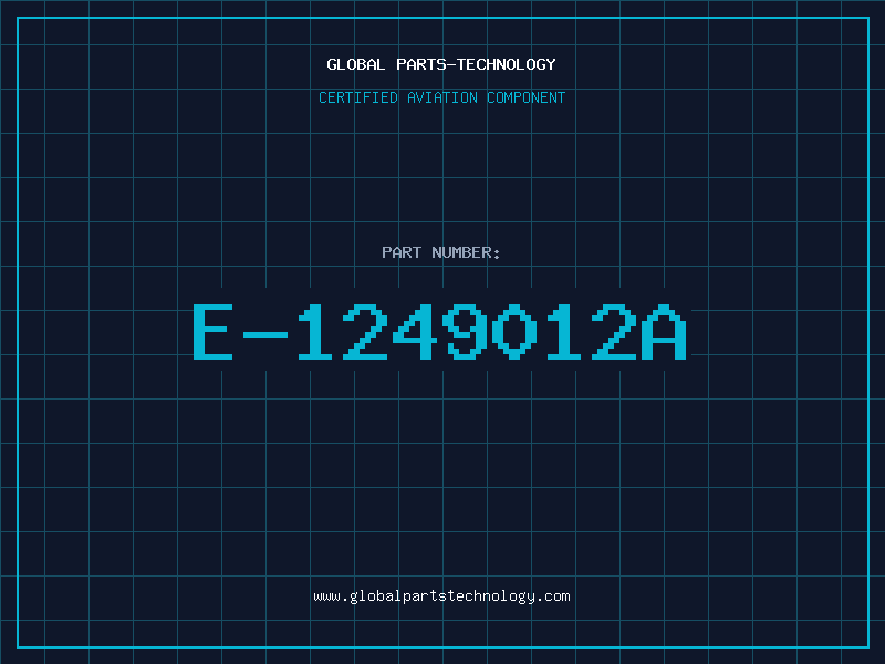Aviation Part E-1249012A