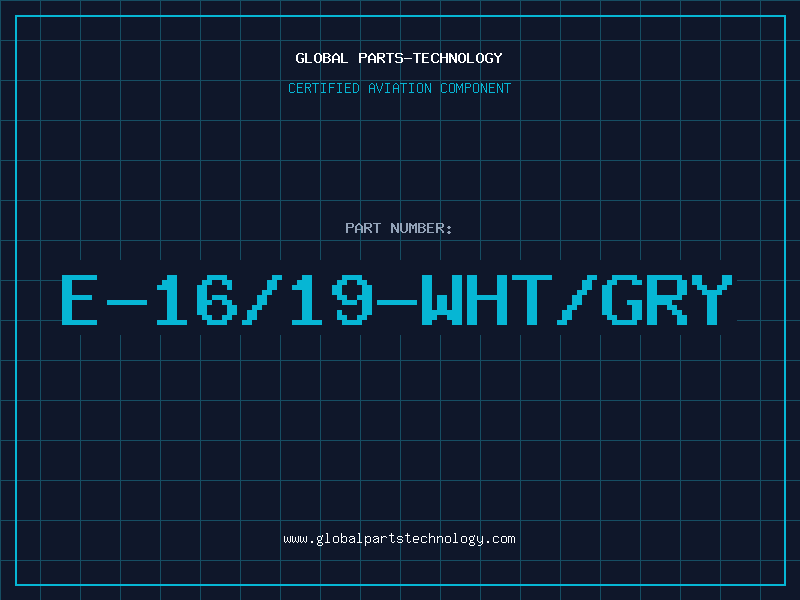 Aviation Part E-16/19-WHT/GRY