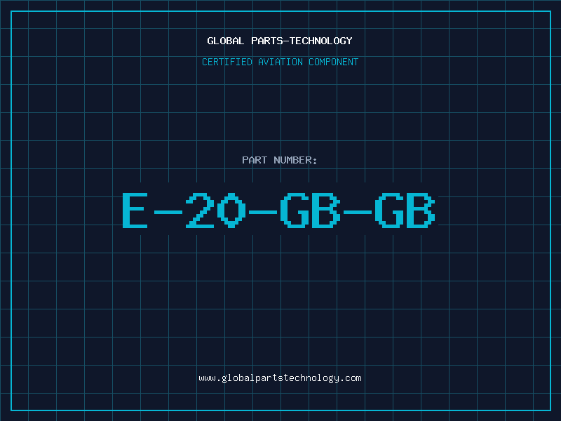 Aviation Part E-20-GB-GB