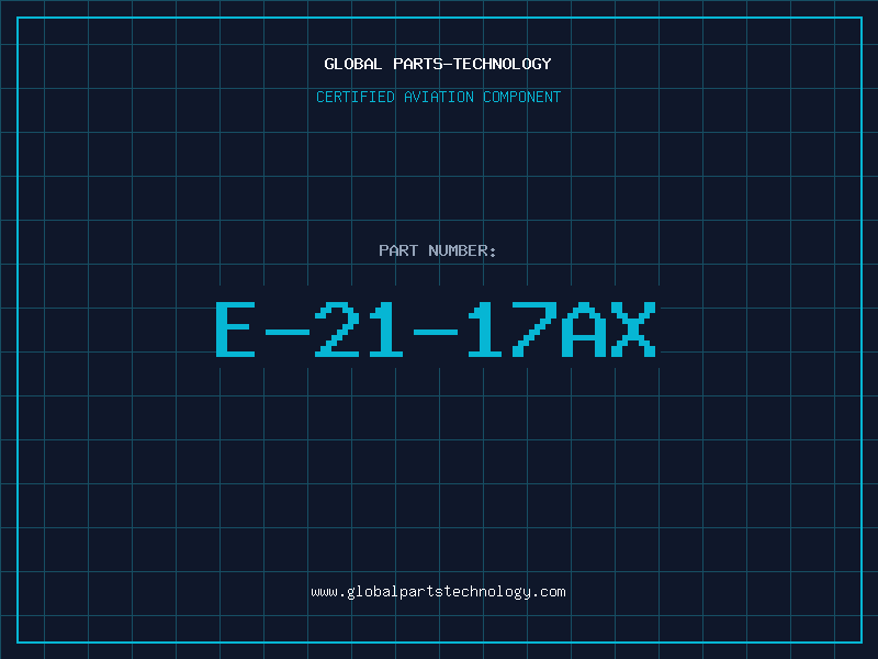 Aviation Part E-21-17AX