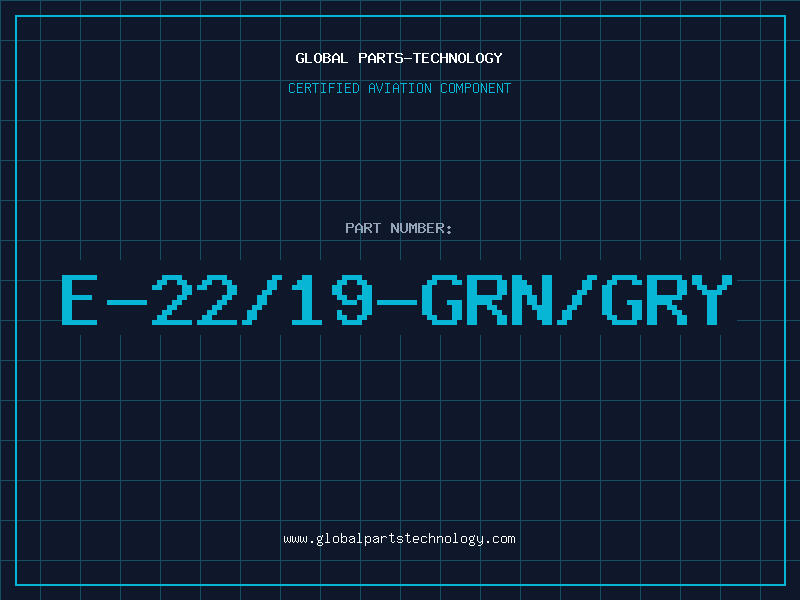 Aviation Part E-22/19-GRN/GRY