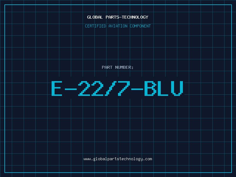 Aviation Part E-22/7-BLU
