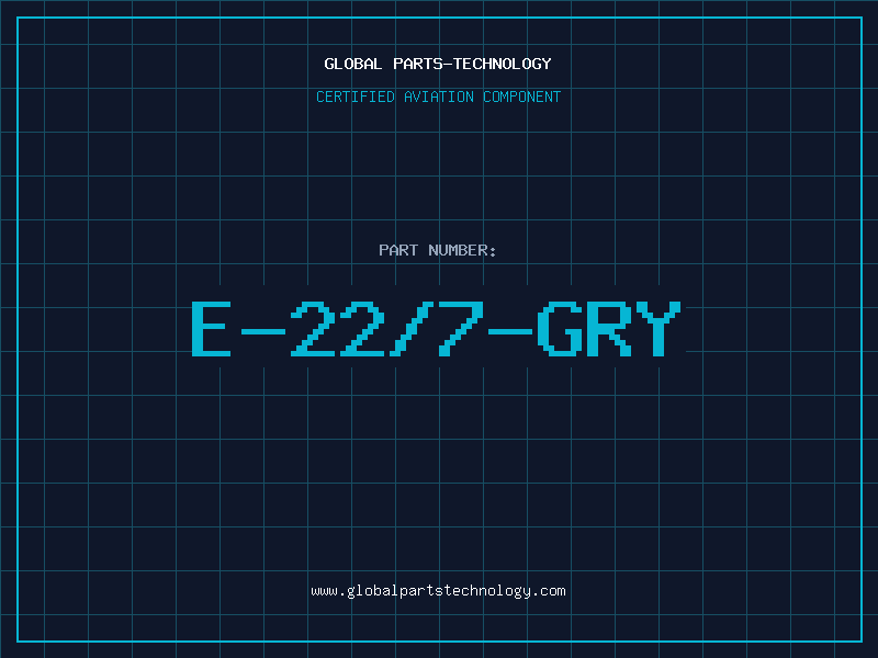 Aviation Part E-22/7-GRY