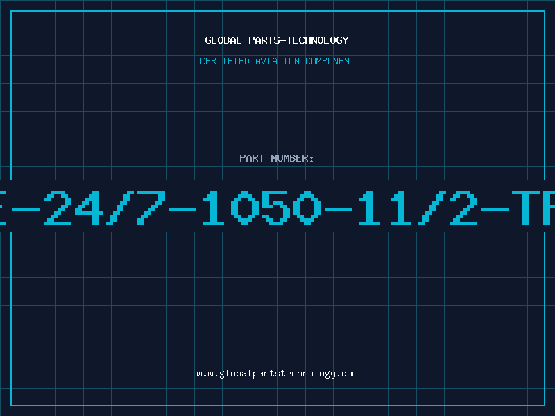 Aviation Part E-24/7-1050-11/2-TP