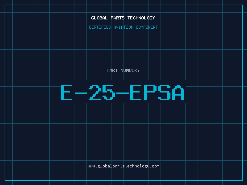 Aviation Part E-25-EPSA