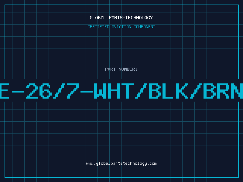 Aviation Part E-26/7-WHT/BLK/BRN
