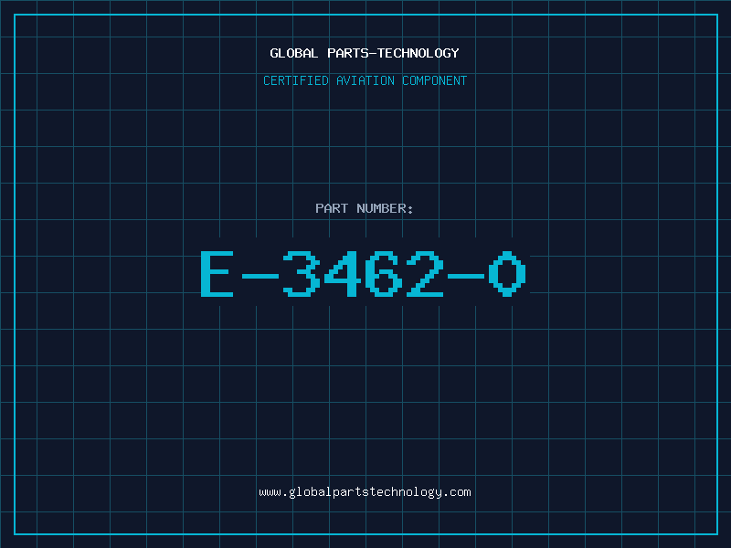 Aviation Part E-3462-0