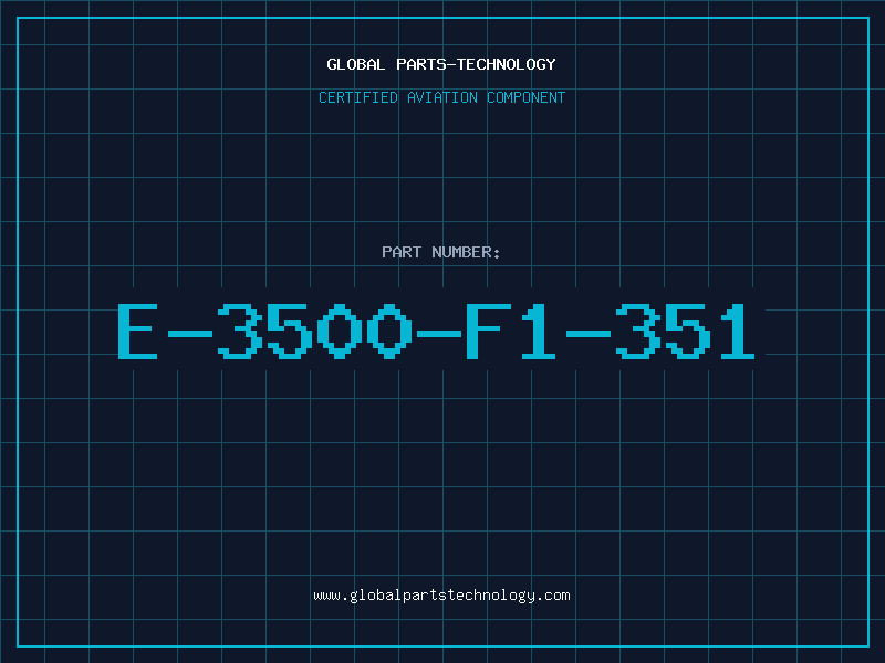 Aviation Part E-3500-F1-351