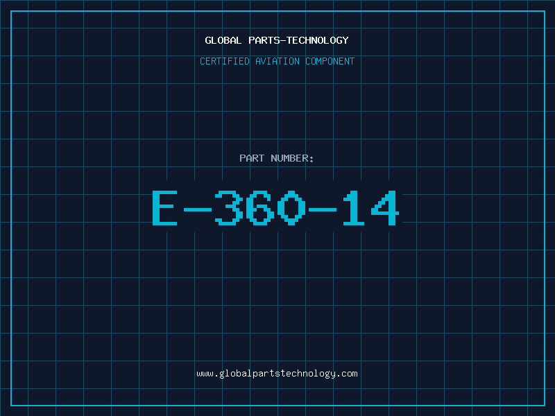 Aviation Part E-360-14
