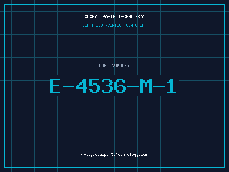 Aviation Part E-4536-M-1