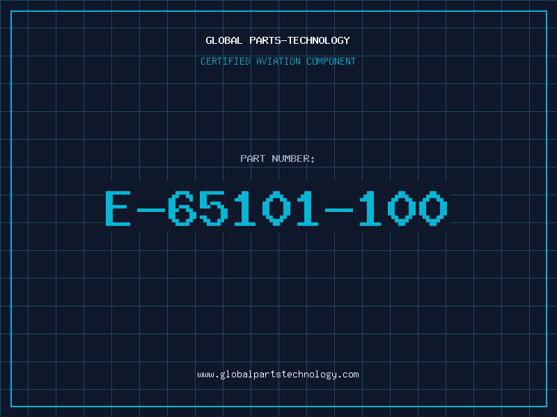 Aviation Part E-65101-100