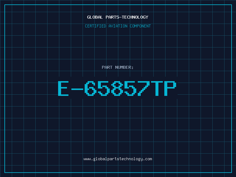 Aviation Part E-65857TP