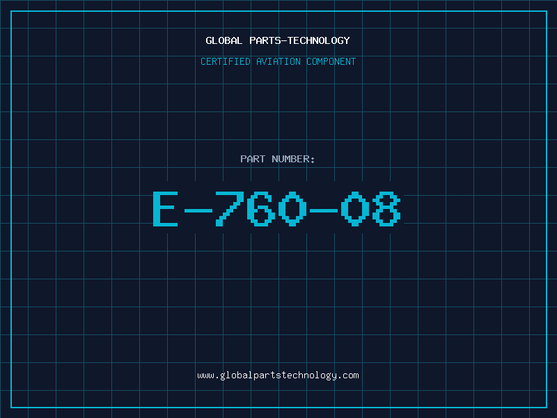 Aviation Part E-760-08