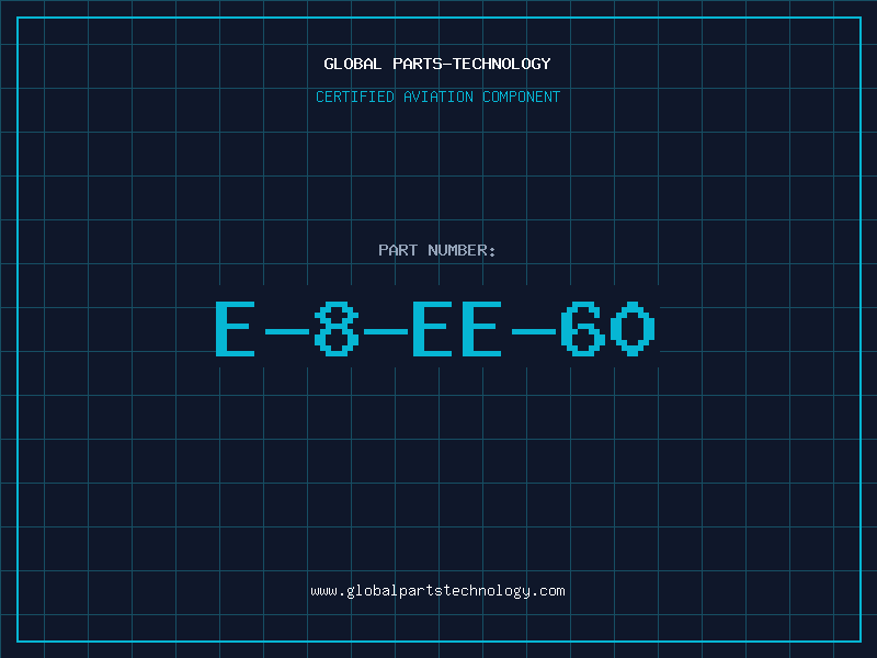 Aviation Part E-8-EE-60