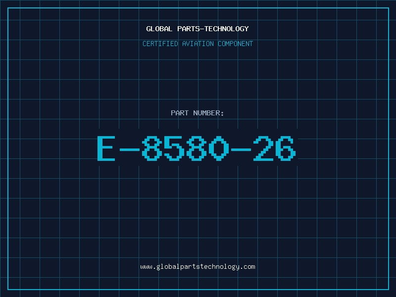 Aviation Part E-8580-26