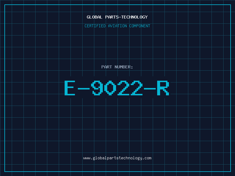 Aviation Part E-9022-R