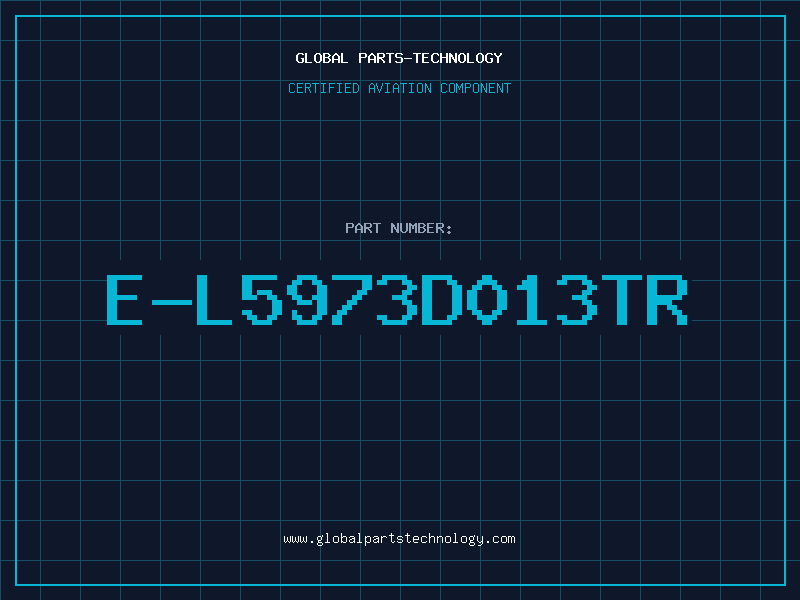 Aviation Part E-L5973D013TR