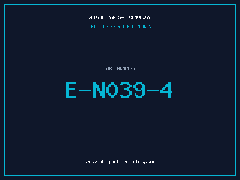 Aviation Part E-N039-4