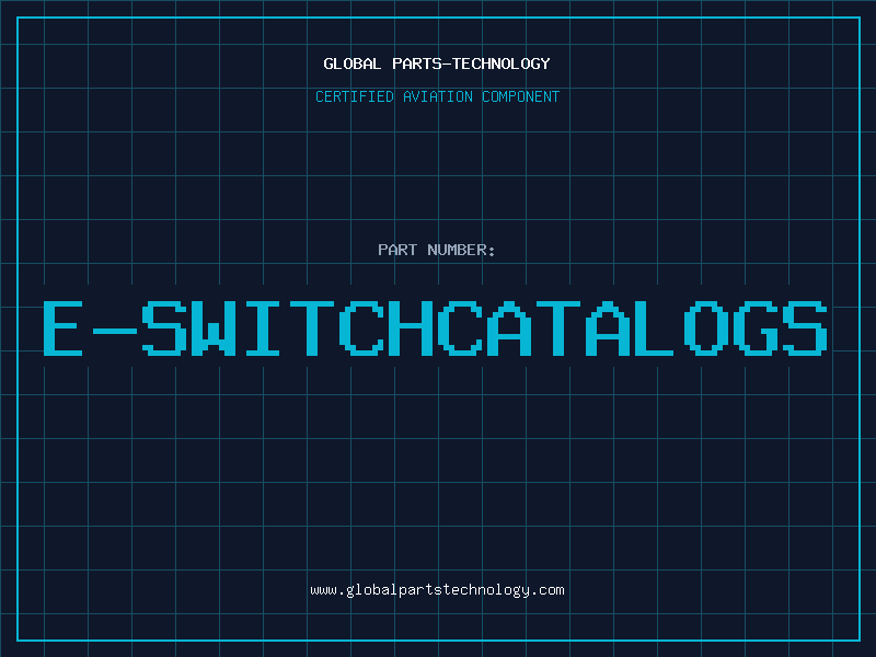 Aviation Part E-SWITCHCATALOGS