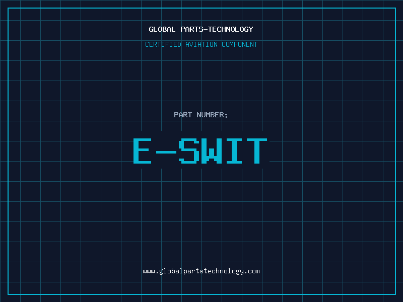 Aviation Part E-Swit