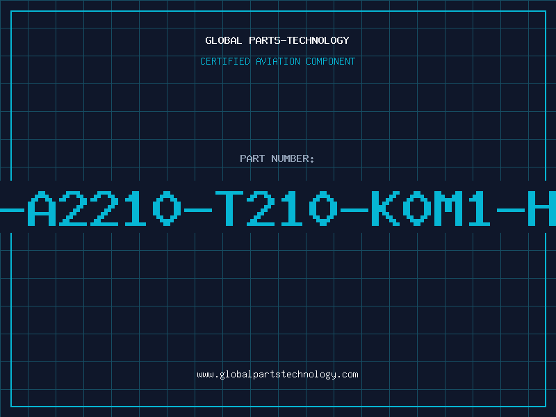 Aviation Part E-T-A2210-T210-K0M1-H131