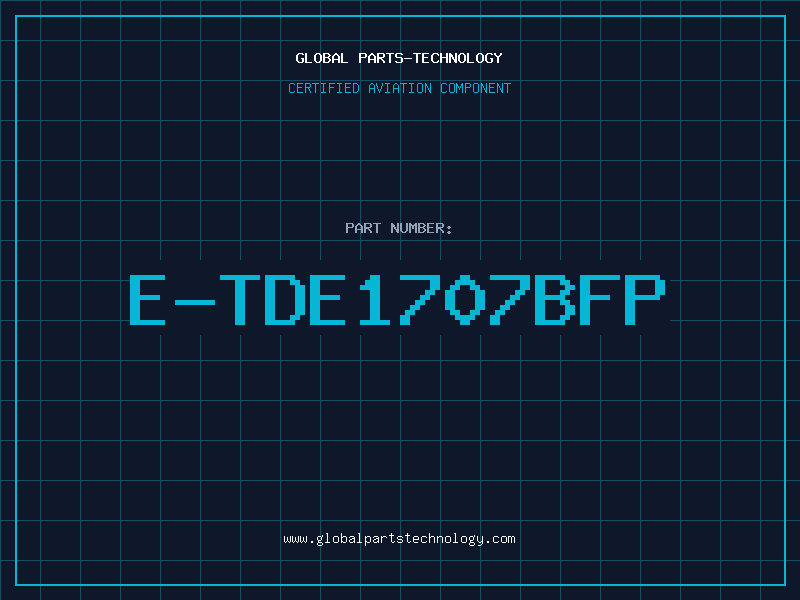 Aviation Part E-TDE1707BFP