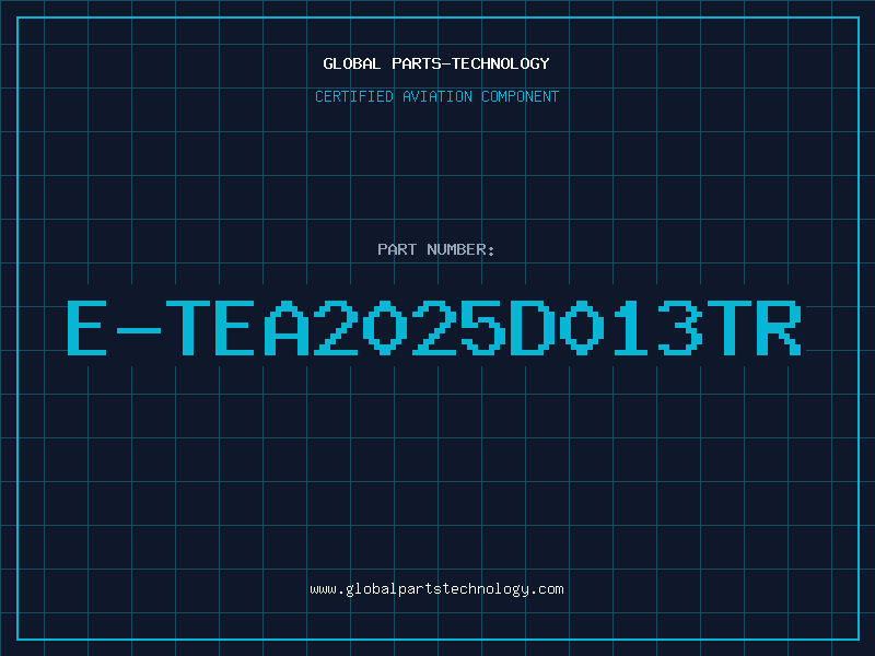 Aviation Part E-TEA2025D013TR