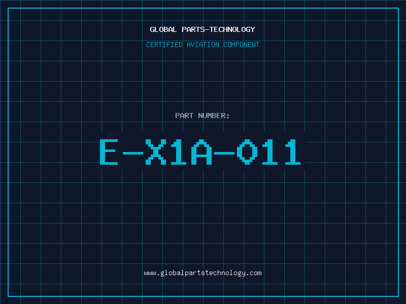 Aviation Part E-X1A-011