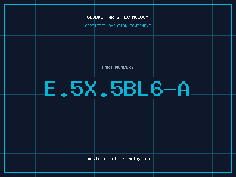 Aviation Part E.5X.5BL6-A