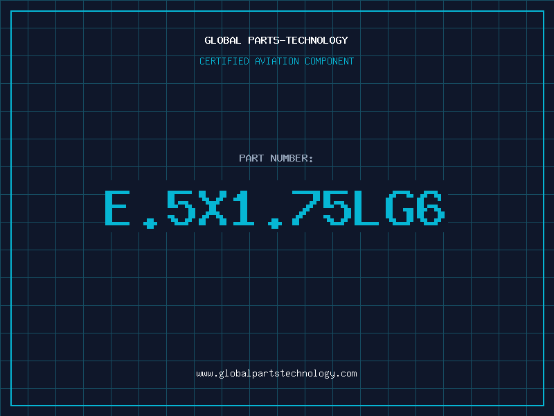 Aviation Part E.5X1.75LG6