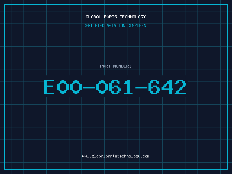 Aviation Part E00-061-642