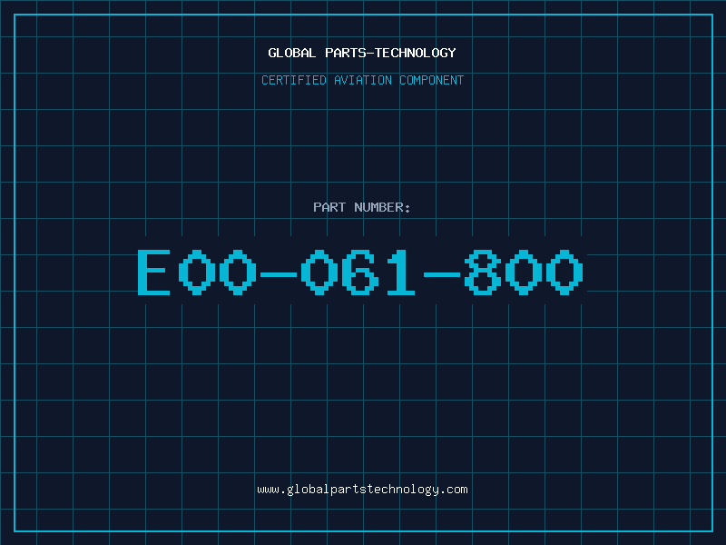 Aviation Part E00-061-800
