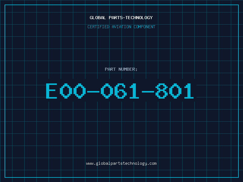 Aviation Part E00-061-801