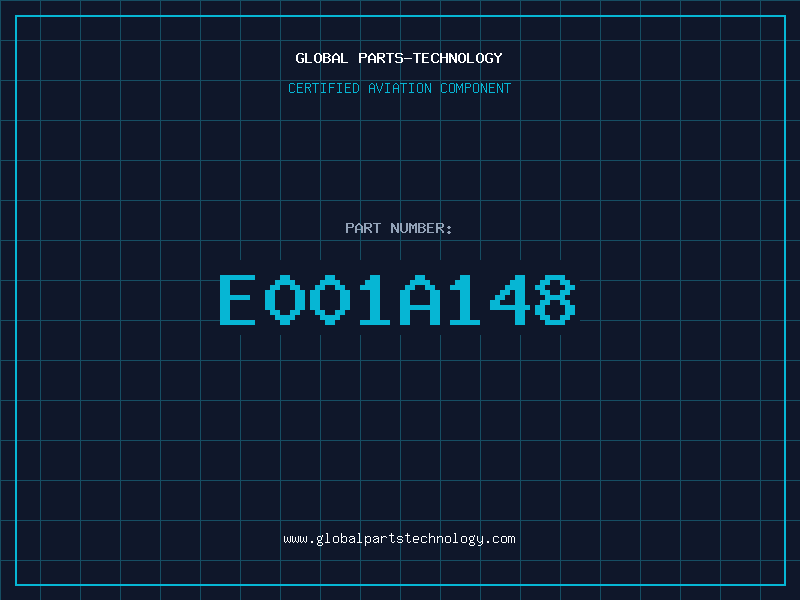 Aviation Part E001A148