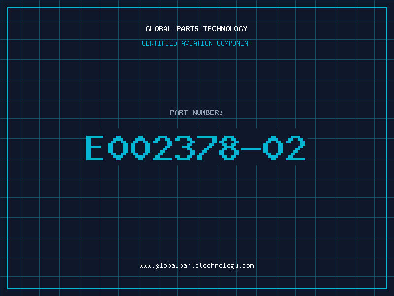 Aviation Part E002378-02