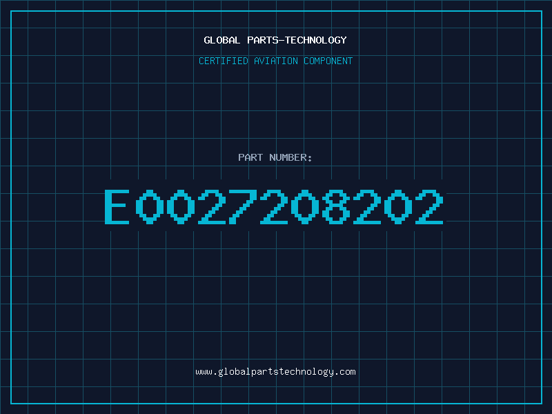 Aviation Part E0027208202