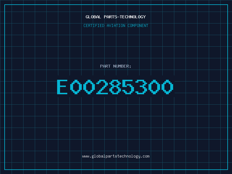 Aviation Part E00285300